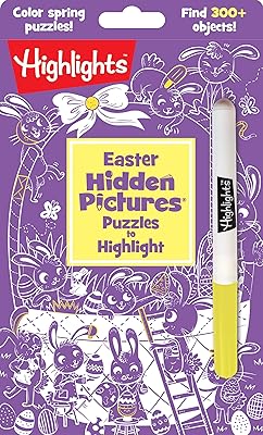 Easter Hidden Pictures Puzzles to Highlight: Easter Hidden Pictures Puzzles to Highlight (Highlights Hidden Pictures Puzzles to Highlight Activity Books) Find Over 300 Hidden Objects