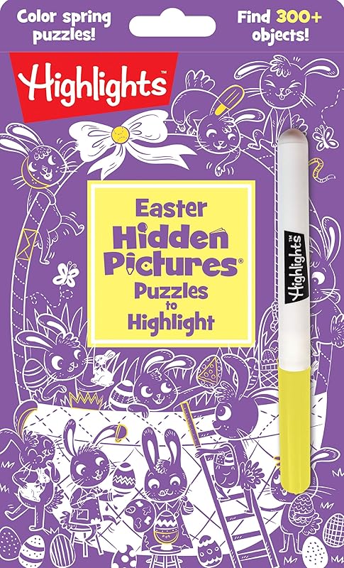 Easter Hidden Pictures Puzzles to Highlight: Easter Hidden Pictures Puzzles to Highlight (Highlights Hidden Pictures Puzzles to Highlight Activity Books) Find Over 300 Hidden Objects by Highlights