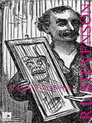 Dr Jekyll and Mr Hyde (French Edition)