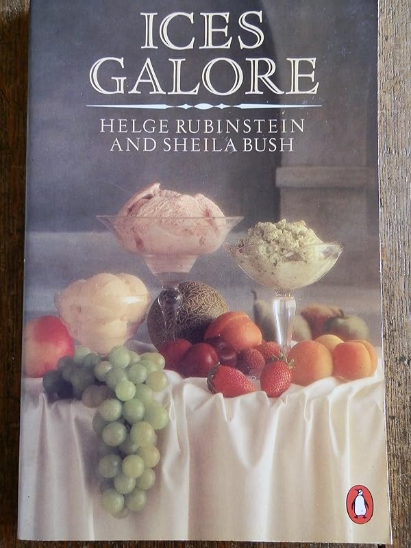 Ices Galore (Penguin Handbooks) by Helga Rubinstein