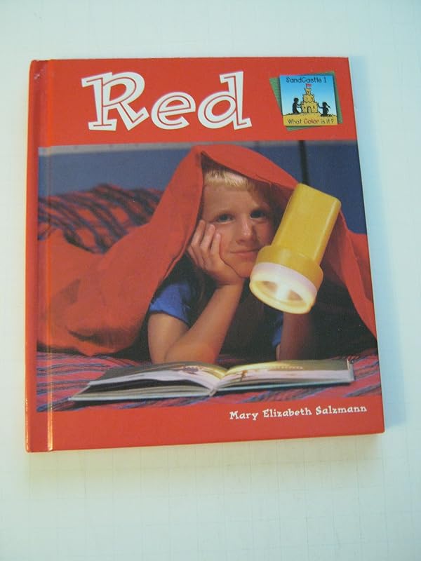 Red (What Color Is It?) by Mary Elizabeth Salzmann