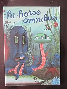 Hi-Horse Omnibus Volume 1 by Andrice Arp