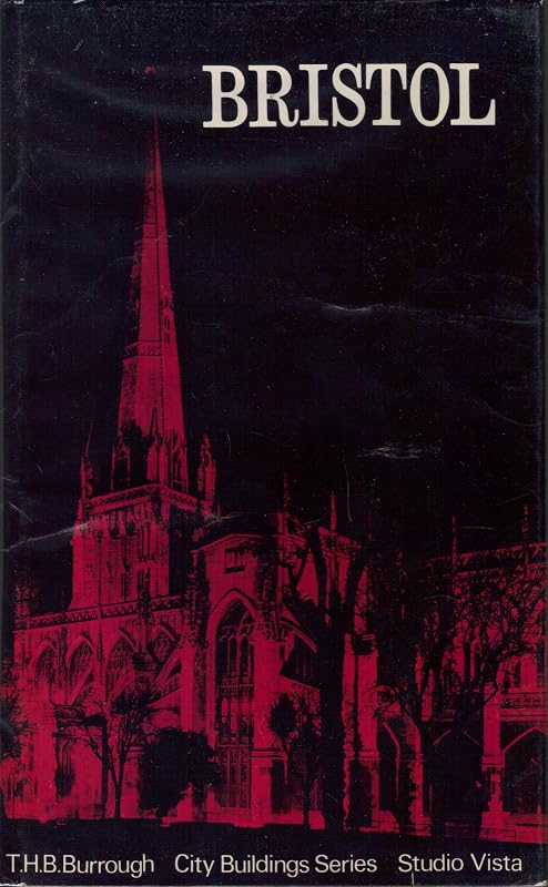 Bristol ([City buildings series]) by Thomas Hedley Bruce Burrough