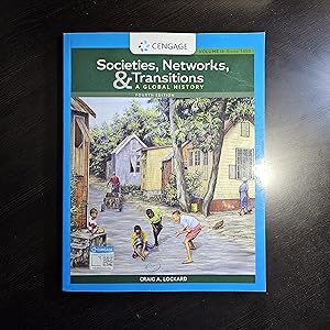 Societies, Networks, and Transitions, Volume II: Since 1450: A Global History by Craig Lockard