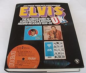 Elvis United Kingdom Discography by John etc. Townson