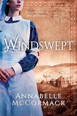 Windswept: A WWI Historical Novel of Romance, Spies, & Adventure (The Windswept WW1 Saga)