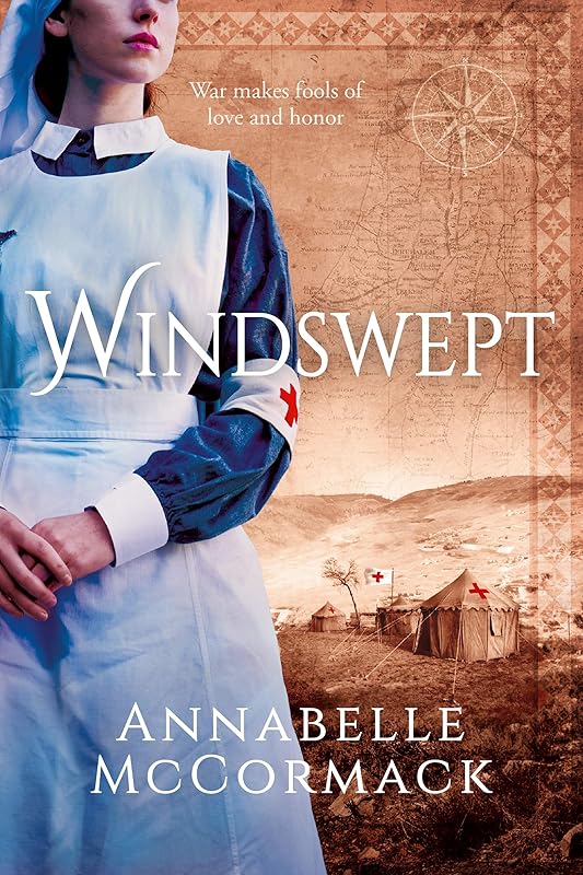 Windswept: A WWI Historical Novel of Romance, Spies, & Adventure (The Windswept WW1 Saga) by Annabelle McCormack