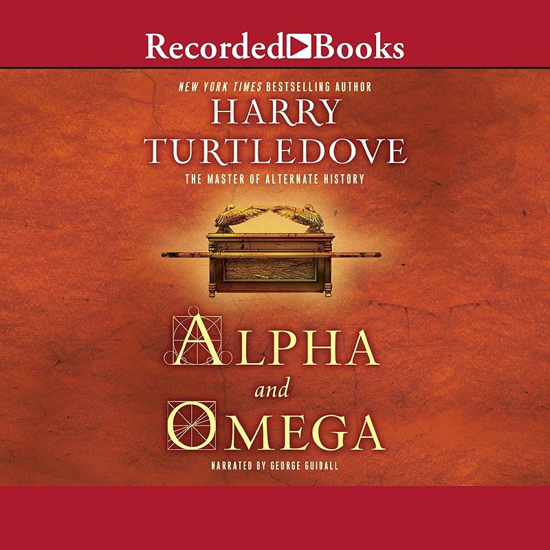 Alpha and Omega by Harry Turtledove