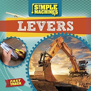 Levers (Simple Machines)