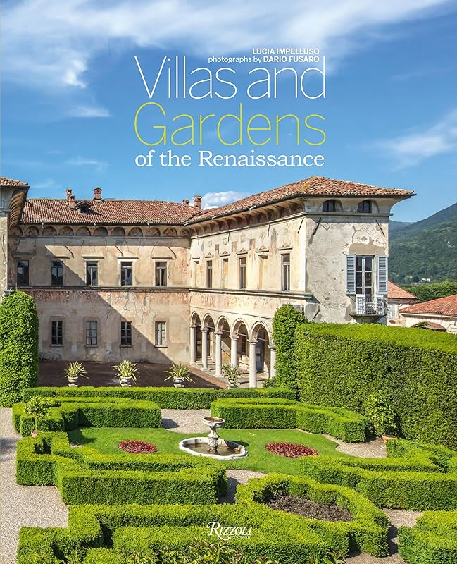 Villas and Gardens of the Renaissance by Dario Fusaro