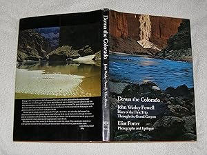 Down the Colorado: diary of the first trip through the Grand Canyon, 1869;: Photographs and epilogue, 1969