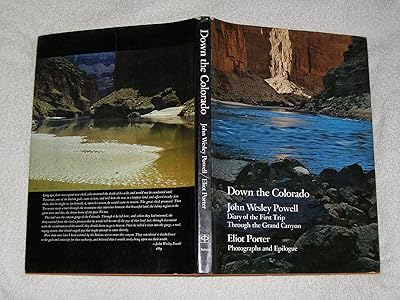 Down the Colorado: diary of the first trip through the Grand Canyon, 1869;: Photographs and epilogue, 1969