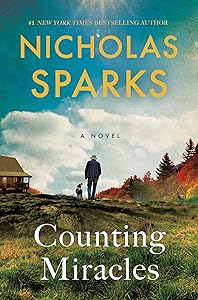 Counting Miracles: A Novel by Nicholas Sparks