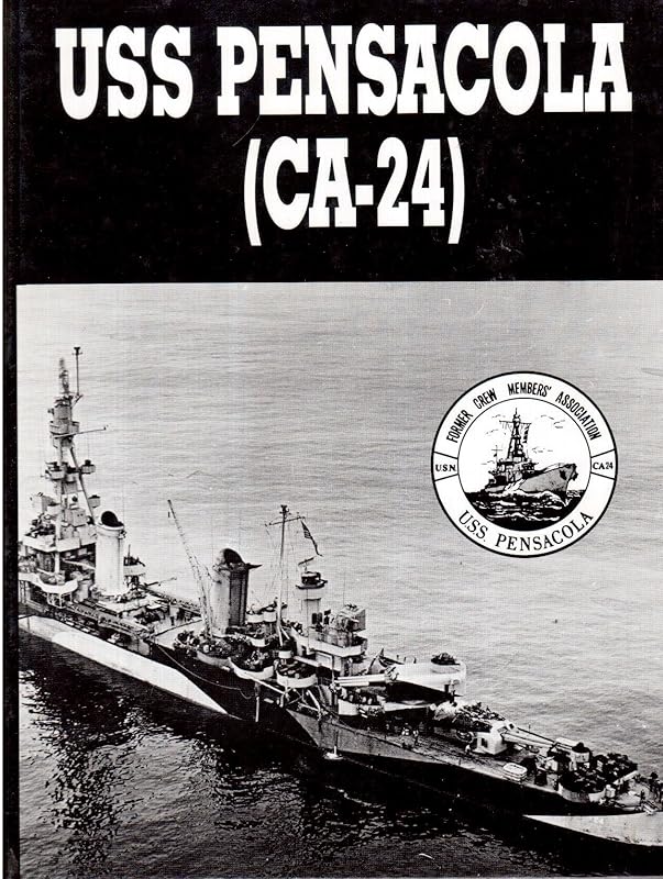 USS Pensacola (Ca-24) by Turner Publishing