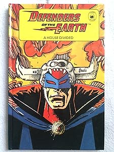 "Defenders of the Earth" - House Divided