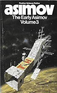 THE EARLY ASIMOV Volume 3