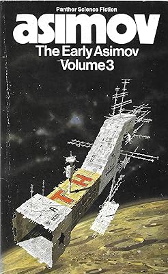 THE EARLY ASIMOV Volume 3