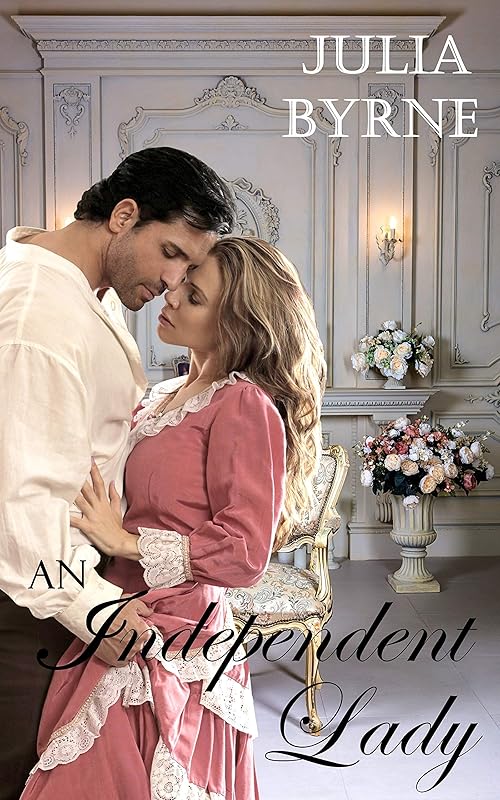 An Independent Lady by Julia Byrne