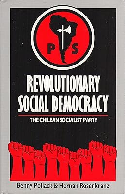 Revolutionary social democracy: The Chilean socialist party