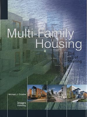 Multi-Family Housing: The Art of Sharing