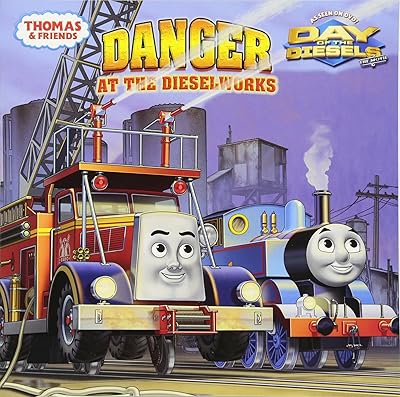 Danger at the Dieselworks (Thomas & Friends) (Pictureback(R))