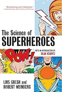 The Science of Superheroes