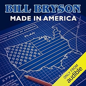 Made in America by Bryson  Bill