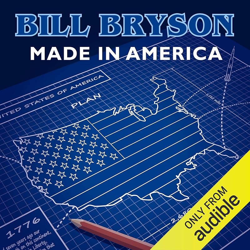 Made in America by Bryson  Bill