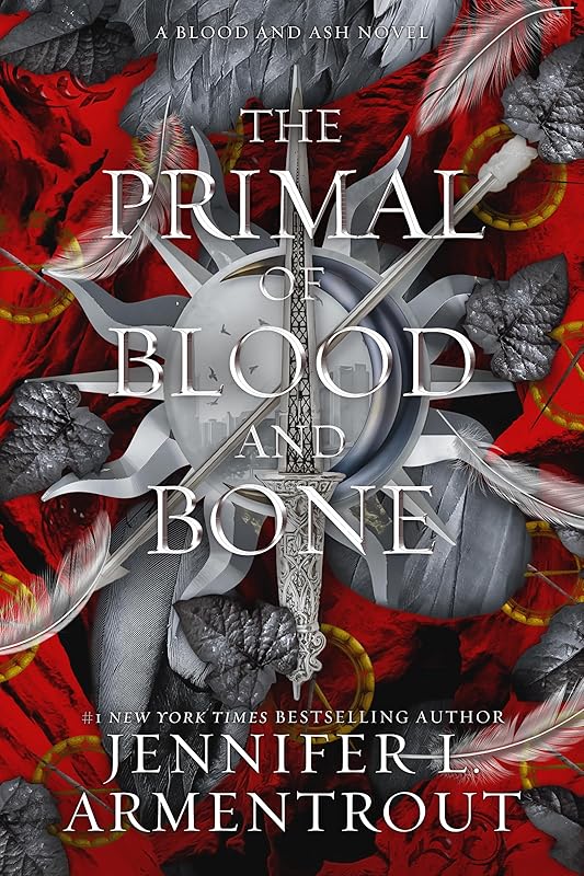 The Primal of Blood and Bone: A Blood and Ash Novel by Jennifer L. Armentrout