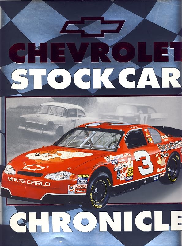 Chevrolet Stock Car Chronicle by Phil Hall