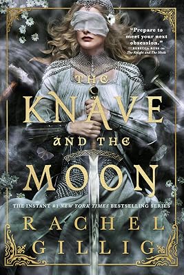 The Knave and the Moon (The Stonewater Kingdom, 2)