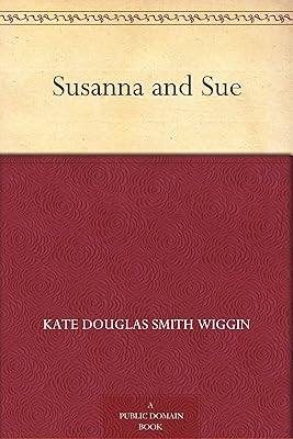 Susanna and Sue