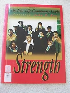 John P. Kee and The New Life Community Choir -- Strength: Piano/Vocal/Chords by John P. Kee