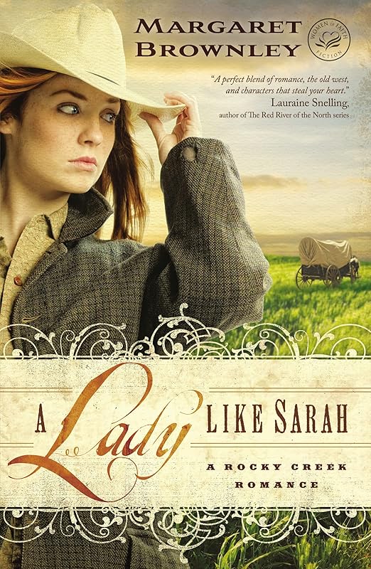 Lady Like Sarah (A Rocky Creek Romance) by Karen Kingsbury