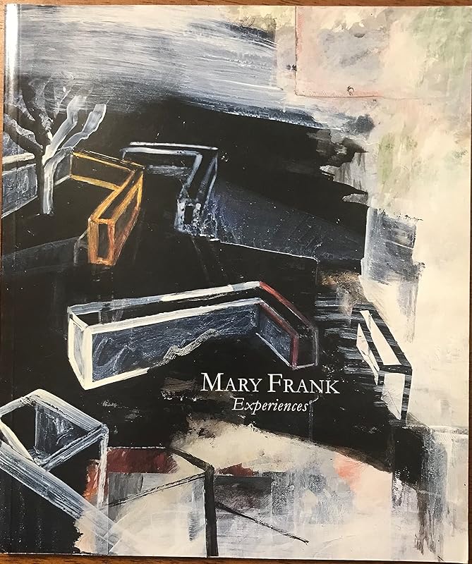 Mary Frank: Experiences by Mary Frank