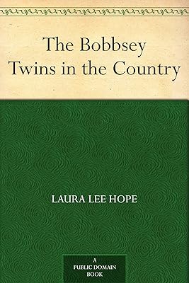 The Bobbsey Twins in the Country