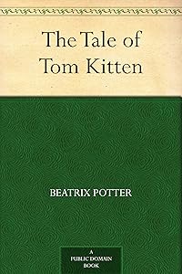 The Tale of Tom Kitten
