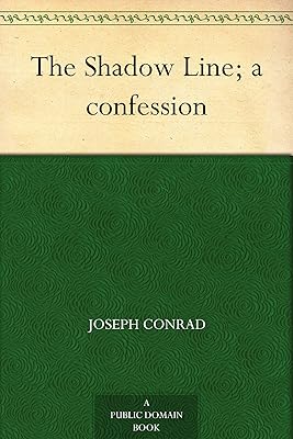 The Shadow Line; a confession