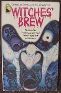 Witches' Brew: Spooky Verse for Hallowe'en (A Beaver Original) by Ian Woodward