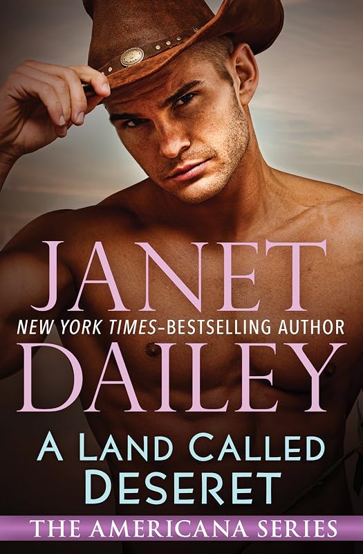 A Land Called Deseret (The Americana Series Book 44) by Janet Dailey