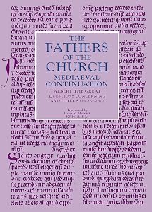 Questions concerning Aristotle's On Animals (Fathers of the Church Medieval Continuations) by Albert The Great