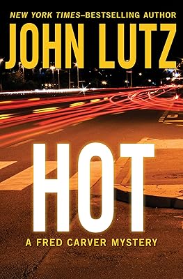 Hot (The Fred Carver Mysteries)