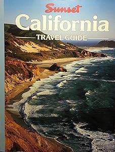 Sunset California travel guide by Sunset Books and Sunset magazine