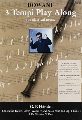 Handel - Sonata in F Major Op. 1 No. 11 for Treble Recorder and Basso Continuo (3 Tempi Play Along for Classical Music)