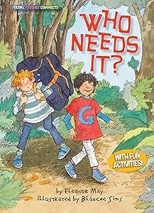 Who Needs It? (Social Studies Connects)