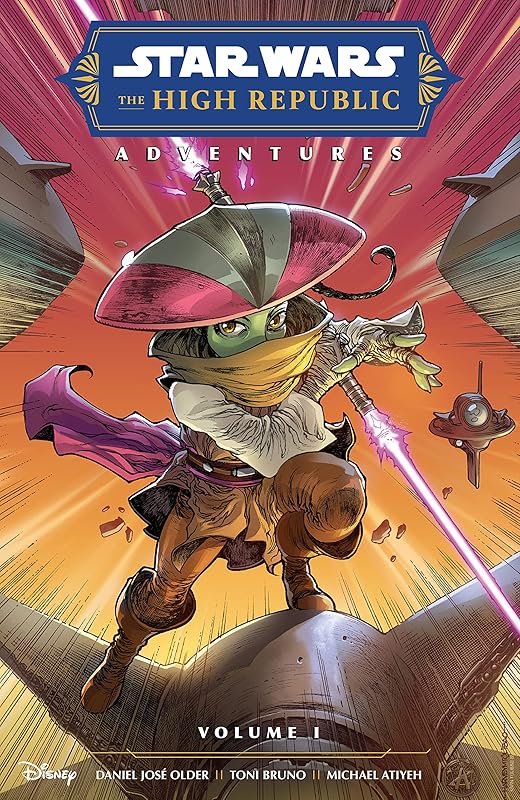 Star Wars: The High Republic Adventures Volume 1 (Phase II) by Daniel José Older