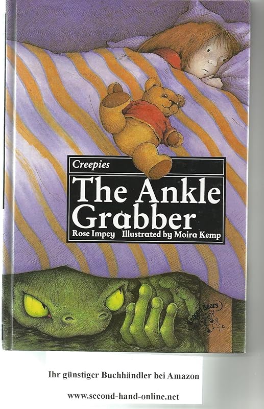 The Ankle Grabber (Creepies) by Rose Impey