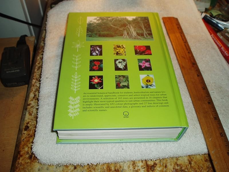 Tropical Trees and Shrubs: A Selection for Urban Plantings by Wee Yeow Chin