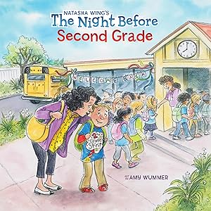 The Night Before Second Grade