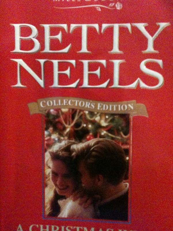 A Christmas Wish (Betty Neels Collector's Editions) by Betty Neels